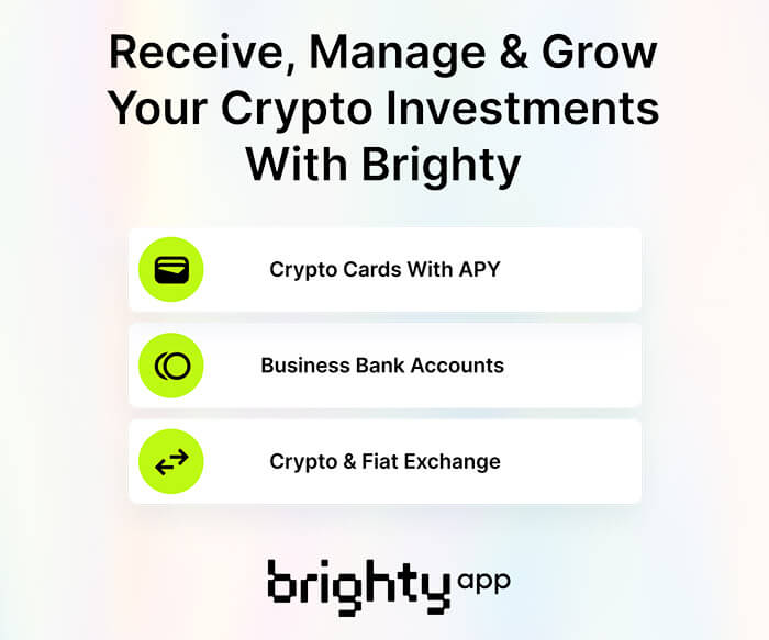 Acquire, manage and grow your cryptocurrency investments with Brighty