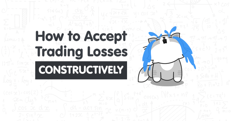 How to accept trading losses constructively
